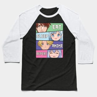 Eat Sleep Anime Repeat Baseball T-Shirt